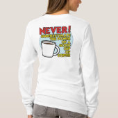 Power des Kaffees T-Shirt (Rückseite)