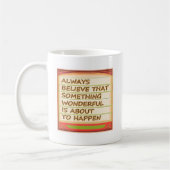 Power des positiven Denkens der Absicht n Kaffeetasse (Links)