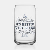 Power des Schweigens - inspirierendes Zitat Dosenglas (Vorderseite)