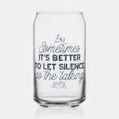 Power des Schweigens - inspirierendes Zitat Dosenglas (Rückseite)