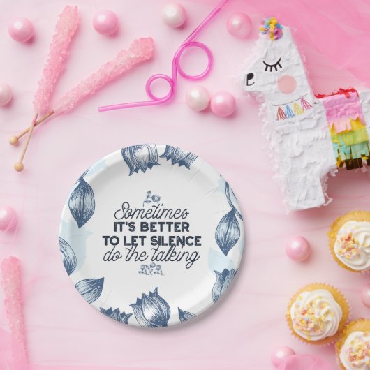 Power des Schweigens - inspirierendes Zitat Pappteller (Party)