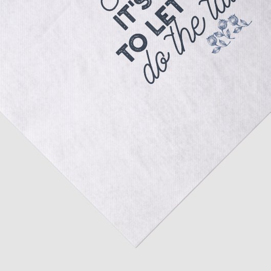 Power des Schweigens - inspirierendes Zitat Seidenpapier (Ausschnitt)