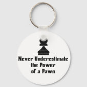 Power einer Pawn Schlüsselanhänger (Vorderseite)
