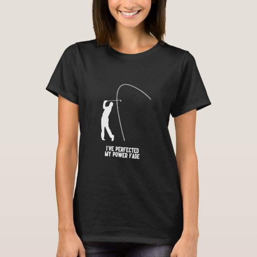 Power Fade Golf Slice Spaß Golfball Ball Golfer T-Shirt (Vorderseite)