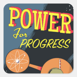 Power For Progress Vintage-Poster zur Atomkraft Quadratischer Aufkleber