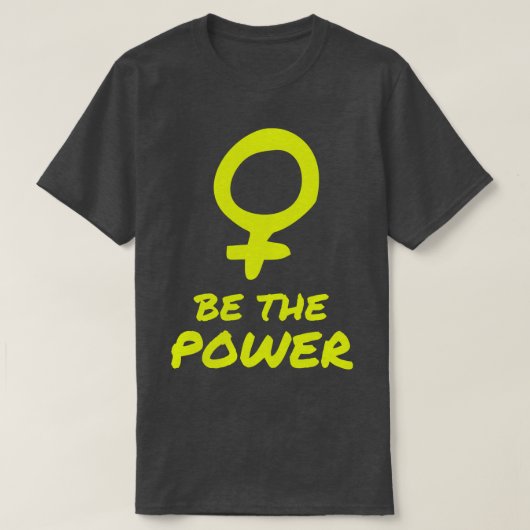 Power Frauenförderung Feministin T-Shirt (Design vorne)