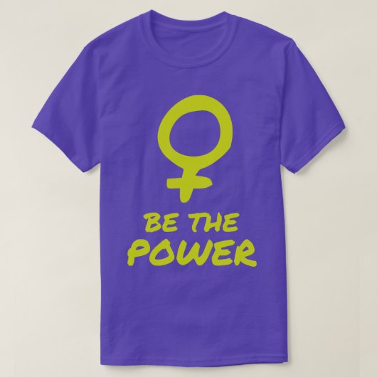 Power Frauenförderung Feministin T-Shirt (Design vorne)