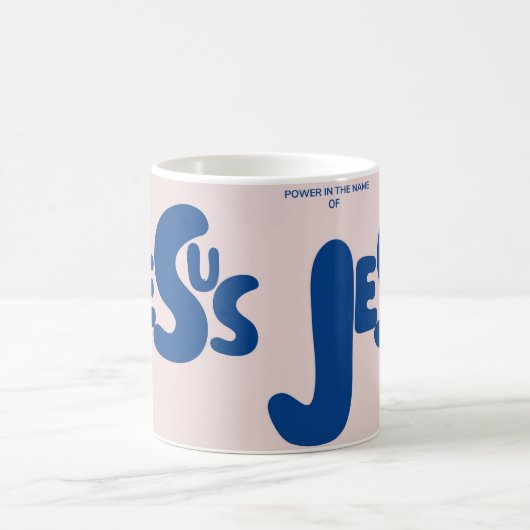 Power im Namen Jesu Kaffeetasse (Mittel)