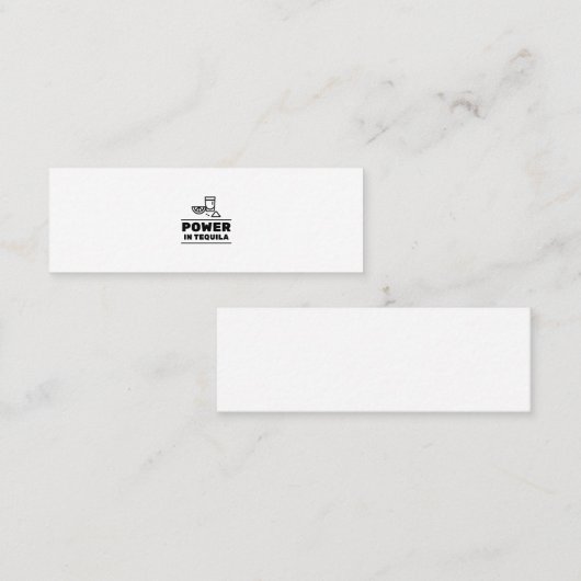 Power in Tequila Mini Visitenkarte (Vorne/Hinten)