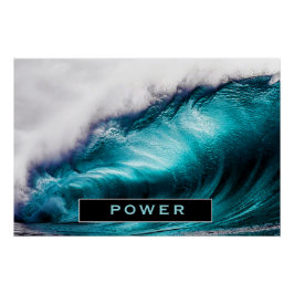 Power Inspiration Word Ozeanwellenfotografie Poster