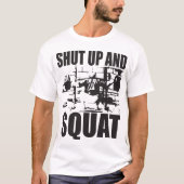 "Power Lifting" - Halt und Squash T-Shirt (Vorderseite)