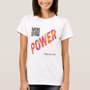 POWER Motivierend Zitat Farbgestaltung Nataly T-Shirt