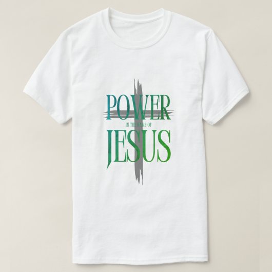 Power of the Name of Jesus T-Shirt (Design vorne)