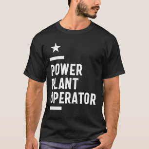 Power Pflanze Operator Jobtitel Geschenk T-Shirt