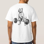 Power Pit Bull Gewichte stemmen T-Shirt (Rückseite)