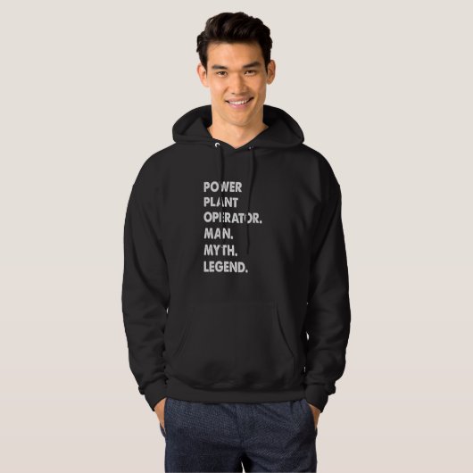 Power Plant Operator Man Myth Legend Hoodie (Vorne ganz)
