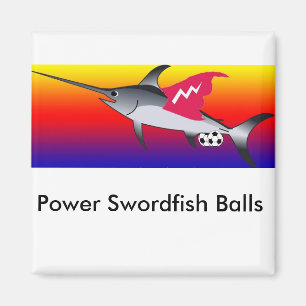 Power-Schwertfisch-Ball-Magnet Magnet