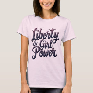 Power-Statement-T-Shirt für Freiheiten und Mädchen T-Shirt