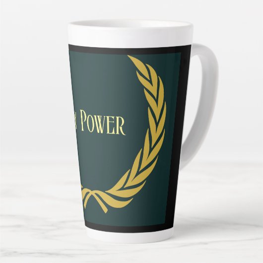 Power Text Gelbe Krone Bild Latte Tasse (Rechte Ecke)