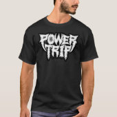 Power-Trip-Logo   T-Shirt (Vorderseite)