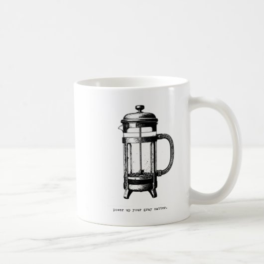 Power Up Your Gray - französischer Pressemappe Kaffeetasse (Rechts)