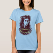 Power von Frauen: Trotzdem beharrt sie T-Shirt (Vorderseite)