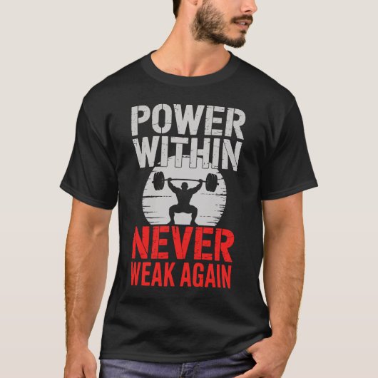 Power Within Bodybuilder Motivation Tee (Vorderseite)