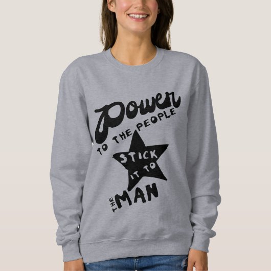 Power zu den Leuten Sweatshirt (Vorderseite)