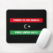 POWER ZU DEN REBELS FREE LIBYA 2011 MOUSEPAD (Mit Mouse)