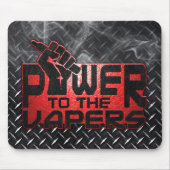 Power zum Vapers Mousepad (Vorne)