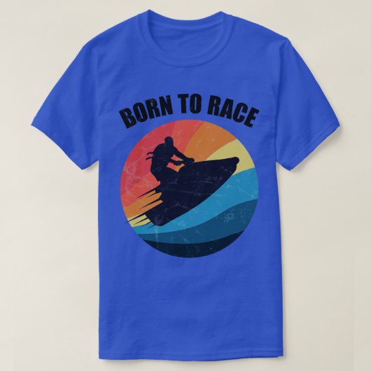 Powerboat Racing Jet Ski Geboren zum Race Summer O T-Shirt (Design vorne)