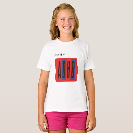 Powered by ADHD T-Shirt (Vorne ganz)