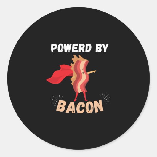Powered by Bacon Funny Bacon Geschenk Runder Aufkleber (Vorderseite)
