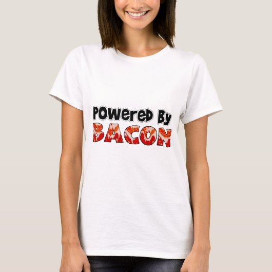 Powered by Bacon T-Shirt (Vorderseite)