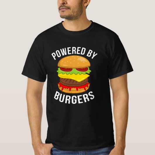 Powered by Burgers Cheeseburger Hamburger Lover T-Shirt (Vorderseite)