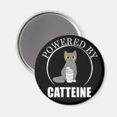 Powered by Catteine Funny Coffee Pun Coffein Magnet (Vorderseite/Rückseite)