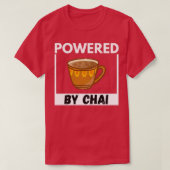 Powered by Chai Chai Latte Tea Addict 1 T-Shirt (Design vorne)