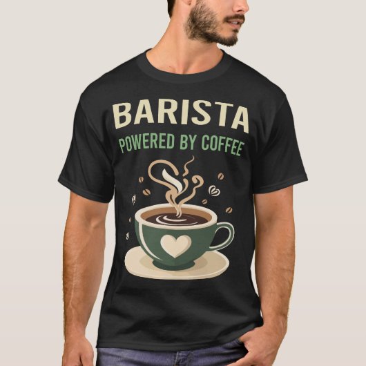 Powered by Coffee Barista T-Shirt (Vorderseite)