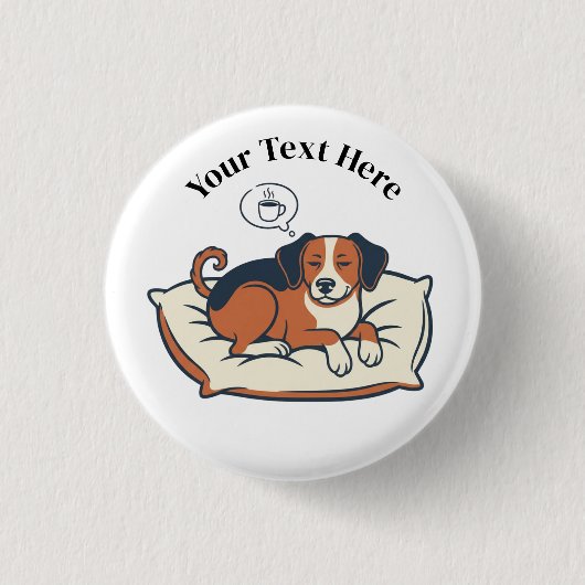 Powered by Coffee & Dog Dreams Button (Vorderseite)