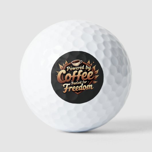 Powered by coffee Fueled by Freedom Golfball (Vorderseite)