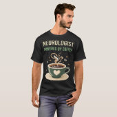 Powered by Coffee Neurologist T-Shirt (Vorne ganz)