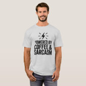 Powered by Coffee & Sarcasm Funny T - Shirt (Vorne ganz)