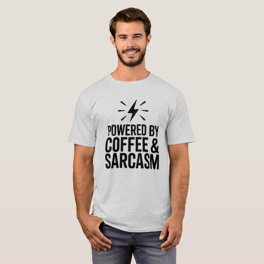 Powered by Coffee & Sarcasm Funny T - Shirt (Vorne ganz)