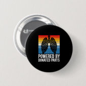 Powered By Donated Parts Lung Transplant Warrior Button (Vorne & Hinten)