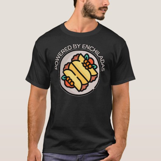 Powered by Enchiladas T-Shirt (Vorderseite)