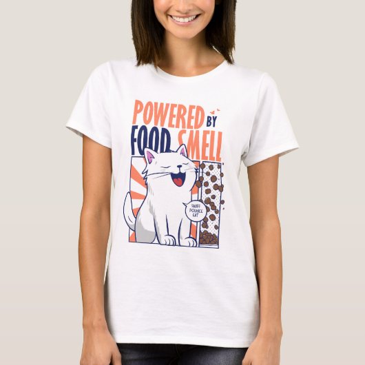 Powered by Food Smell | Funny Cat Design T-Shirt (Vorderseite)