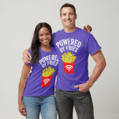 Powered by French Fries   French fries T-Shirt (Unisex)