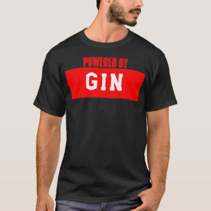 Powered by Gin T-Shirt