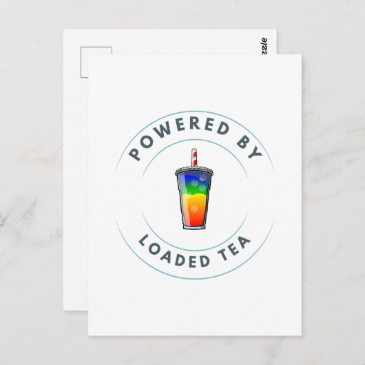 Powered by Loaded Tea Postkarte (Vorne/Hinten)