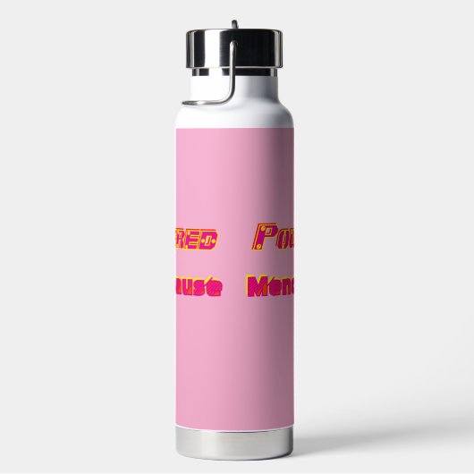 Powered by Menopause 1 Trinkflasche (rechts)